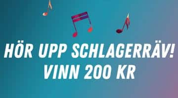 En banner med reklam för ett musik-quiz. I bannern står det "Hör upp Schlagerräv! Vinn 200 kr"