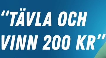Bild med texten "Tävla och vinn 200 kr"