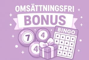 Illustration med texten "Omsättningsfri bonus" ovanför färgglada bingobollar, en present med rosett och en bingobricka med 4x4 rutor.